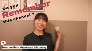 How much do you understand? [Japanese listening N3] memorize, remember, ~a lot, etc.
