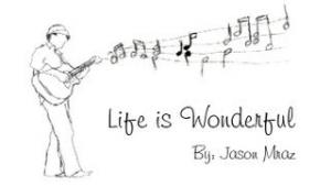 Life Is Wonderful  