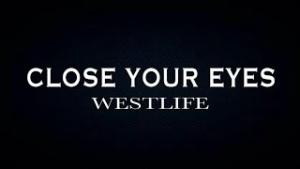 Close Your Eyes (Westlife)